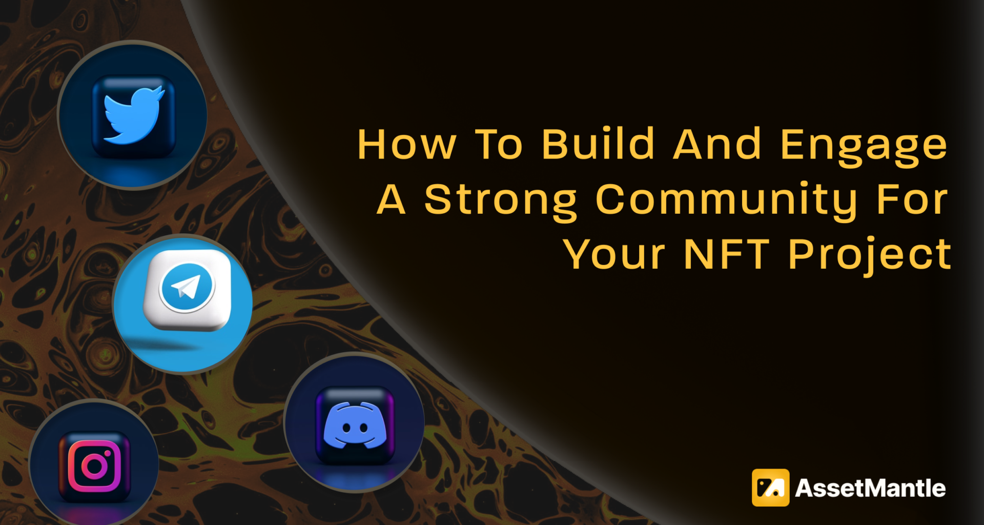 How to Build and Engage a Strong Community for Your NFT Project